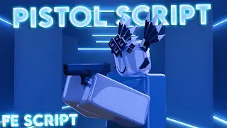 roblox fe dearsister pistol script | r6 & r15