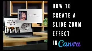 How to Create a Slide Zoom Effect in Canva