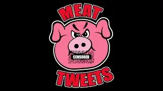 Meat Tweets Vol 2