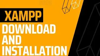 How To Download Xampp - Setup and Installation Complete Guide