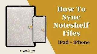 How to back up and sync your Noteshelf files between iPad and iPhone