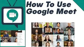 How to use Google Meet In Your Classroom - Tutorial - 2021 Teacher Guide