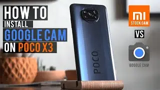 How to Install New GCAM for POCO X3 || Customized Configs