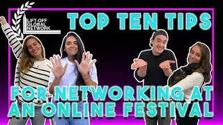 Ten Tips for Film Industry Networking During an Online Film Festival