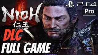 Nioh - DLC Dragon of The North Gameplay Walkthrough Part 1 FULL GAME (PS4 PRO) All Bosses