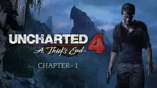 Uncharted 4 thief's End Walkthrough - Chapter 1