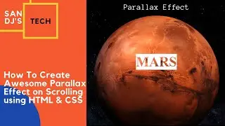 How to create an Awesome Parallax Scrolling Effect using HTML & CSS???