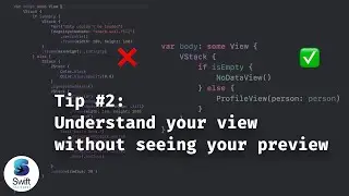 Tip: Understand your view without seeing your preview