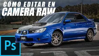 🚗 Cómo editar fotos de COCHES en CAMERA RAW [Photoshop] Fotografía Automotriz 2021