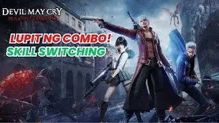 Devil May Cry: Peak of Combat - Skill And Move Set Switch Superb Gameplay