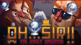 The Platinum Project - Oh...Sir!! The Insult Simulator