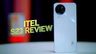 The ITEL S23 REVIEW