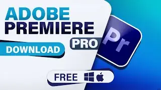 How to Download Adobe Premiere Pro for FREE on PC & Mac – Master the Lumetri Color Panel