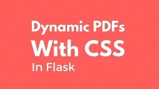 Generating Dynamic PDFs With CSS In Flask - Bootstrap Example