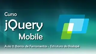 JQuery Mobile - Barras de Ferramentas - Estrutura do Rodapé #11