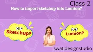 how to import sketchup to Lumion| import sketchup file in lumion 