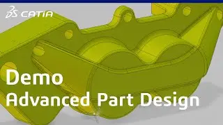 CATIA 3DEXPERIENCE | Advanced Part Design