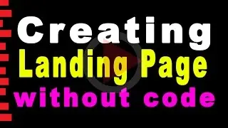 Creating Landing Page 2020 |  How to Create A Landing Page 2020