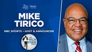 NBC Sports’ Mike Tirico Talks Lions-Buccaneers, Chiefs-Bills & More with Rich Eisen | Full Interview