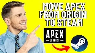 How To Move Apex From Origin To Steam 2025! (FULL GUIDE)