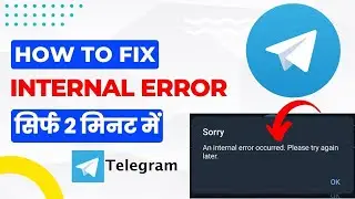 sorry an internal error occurred. please try again later || an internal error has occurred telegram