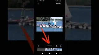 How to Export a Frame from a Video using the Google Photos App