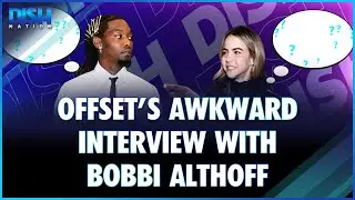 Offset's Awkward Interview with Bobbi Althoff is Hilariously Cringe