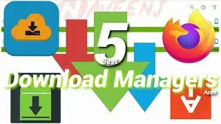 5 Best Download Manager Apps | Android/iOS | Boost Your Download Speeds