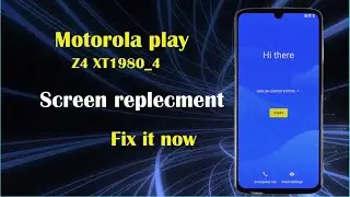 How to replace the LCD/Screen on a Motorola Play Z 4 XT1980-4