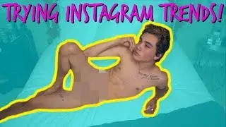 TRYING OUT WEIRD INSTAGRAM TRENDS OF 2017! Sam Pottorff