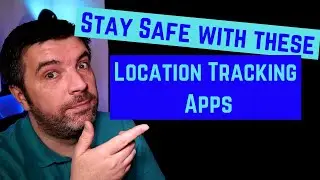 Location Safety Apps & Settings