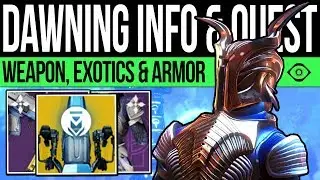 Destiny 2 News | DAWNING EVENT REVEALED! Exotic Quest, NEW Weapon, Armor Set & Trailer!