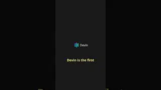 Devin, first AI software engineer #devin #devinai #ai #softwareengineer