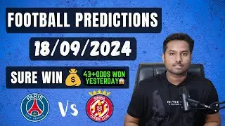 Football Predictions Today 18/9/2024 | Soccer Predictions |Football Betting Tips - Championship Leag