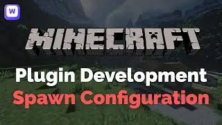 Configurable Spawn Point - Spigot Plugin Development (2022)