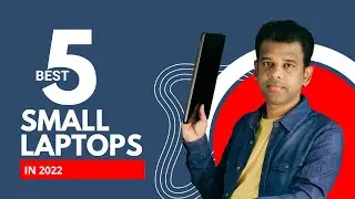 5 Best Smallest Laptops In India 2022