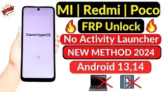 All Xiaomi HyperOS Gmail Account Bypass | 100% Working 🚀 (Without PC) 2024