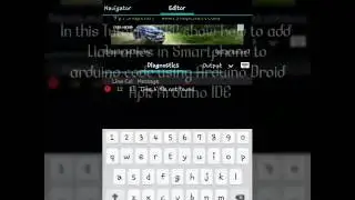 How to add libraries with smartphone to Arduino code with Arduino droid apk IDE
