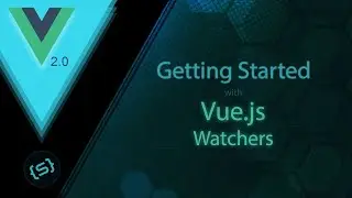 Using Watchers in Vue