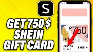 How To Get 750 $ Shein Gift Card (2024)