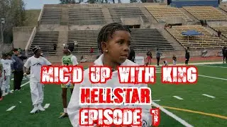 Mic'd Up With HELLSTAR 10U QB King (Dippin DOT)