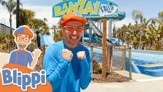 Blippi Explores a Water Park! | Fun And Educational Videos For Kids