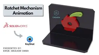 Ratchet Mechanism Animation | SOLIDWORKS Animation | Keyshot Animation | Keyshot9 | CADable |