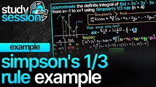 Simpson’s 1/3 Rule Example | Numerical Methods