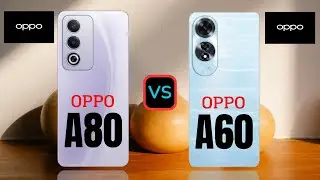 Oppo A80 vs Oppo A60