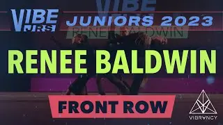 Renee Baldwin | VIBE Jrs 2023 [