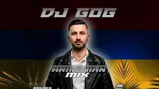 ARMENIAN MIX 🎧DJ GoG🎧non stop TASHI TUSHI