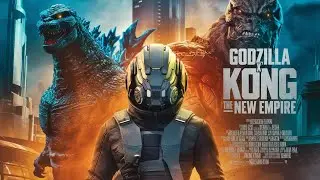 Godzilla x Kong The New Empire Last Final Trailer HD 2025