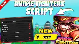 *NEW* Anime Fighters Simulator Script (PASTEBIN 2023) (AUTOFARM MOBS, FAST EGG , TELEPORT )