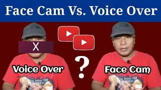 Face Cam Video Vs Voice Over Video | Which Video is Best for YouTube Channel? in Nepali